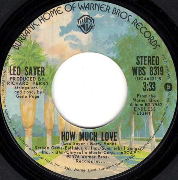 Leo Sayer – How Much Love Vinyl 7" Record *Used 1976 Release*