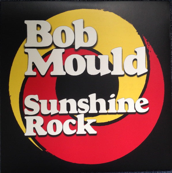 Bob Mould – Sunshine Rock Vinyl LP Record