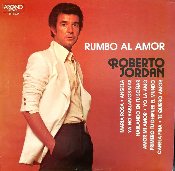 Roberto Jordan – Rumbo Al Amor Vinyl LP Record