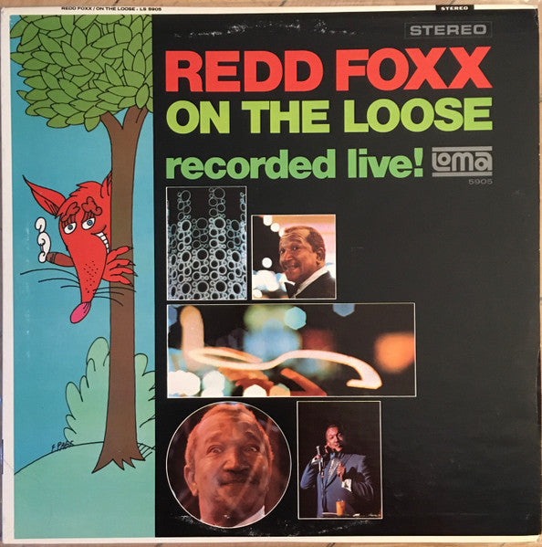 Redd Foxx – On The Loose (Recorded Live!) Vinyl LP Record *Used Release*