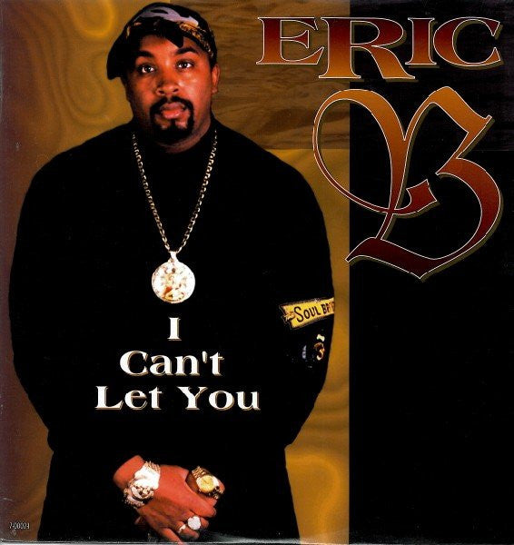 Eric B - I Can't Let You Vinyl LP Record *SEALED 1995 RELEASE*