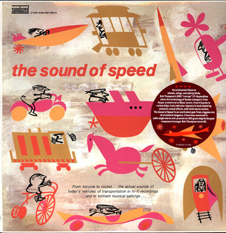 Bob Thompson – The Sound Of Speed 180G Vinyl LP Record