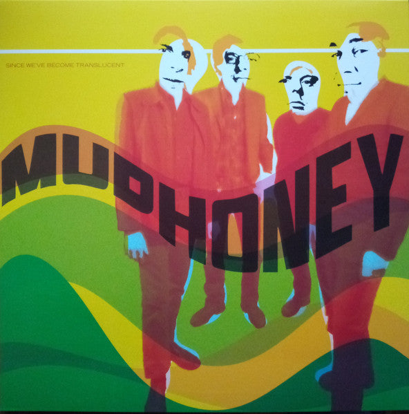 Mudhoney – Since We've Become Translucent Vinyl LP Record