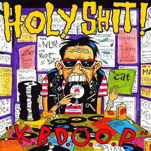 Holy Shit! – K.B.D.O.O.P. 10" Vinyl LP Record