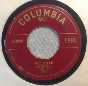 Mitch Miller And His Orchestra And Chorus – Willy Can Vinyl 7" Record *Used Release*