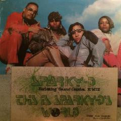 Sparky-D Ft. Grand Creator K-Wiz – This Is Sparky-D's World Vinyl LP Record *SEALED 1997 RELEASE*