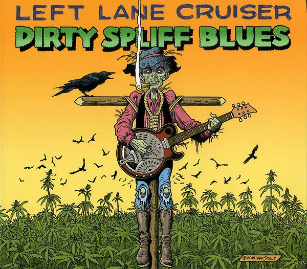 Left Lane Cruiser – Dirty Spliff Blues Vinyl LP Record