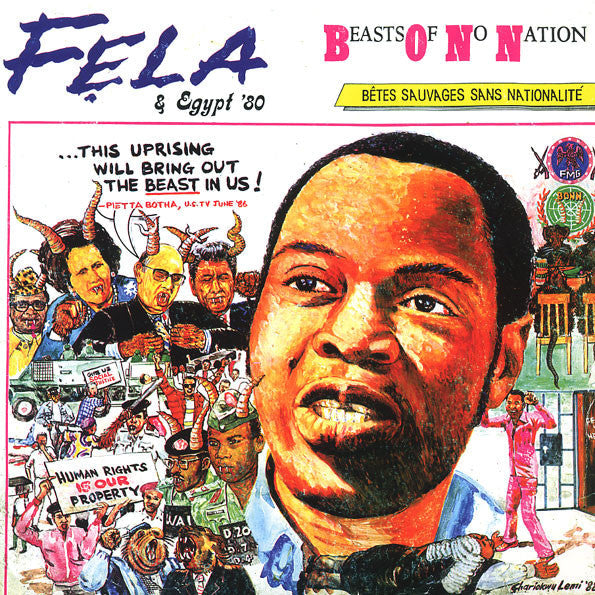 Fela Anikulapo-Kuti & Egypt '80 – Beasts Of No Nation Vinyl LP Record