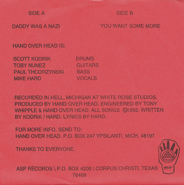 Hand Over Head - Daddy Was A Nazi / You Want Some More Vinyl 7" Record *USED 1992 RELEASE*