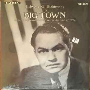 Edward G. Robinson – Big Town / Big Story Vinyl LP Record