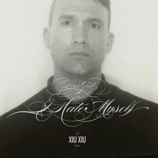 Xiu Xiu – Dear God, I Hate Myself Vinyl LP Record + 7"