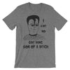 "I Ain't No Got Dang Son of A" T-Shirt MISFITS x KOTH fan art