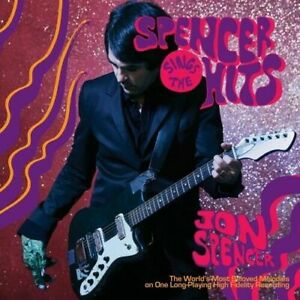 Jon Spencer - Spencer Sings The Hits! Vinyl LP Record